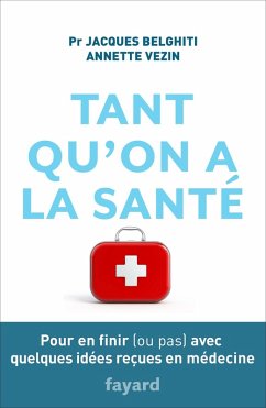 Cover Tant qu'on a la santé (eBook, ePUB)