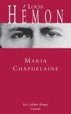 Maria Chapdelaine (eBook, ePUB) Maria Chapdelaine (eBook, ePUB)