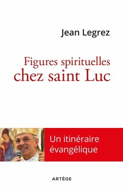 Cover Figures spirituelles chez saint Luc (eBook, ePUB)