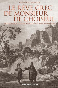 Cover Le rêve grec de Monsieur de Choiseul (eBook, ePUB)
