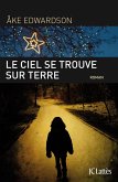 Le ciel se trouve sur Terre (eBook, ePUB)