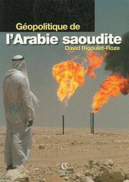 Géopolitique de l'Arabie saoudite (eBook, ePUB) Géopolitique de l'Arabie saoudite (eBook, ePUB)