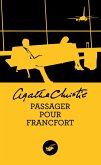 Passager pour Francfort (Nouvelle traduction révisée) (eBook, ePUB)