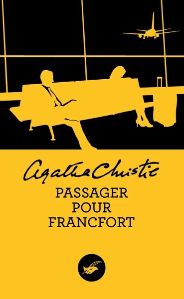Passager pour Francfort (Nouvelle traduction révisée) (eBook, ePUB) Passager pour Francfort (Nouvelle traduction révisée) (eBook, ePUB)