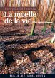 La Moelle de la vie (eBook, ePUB) - Bild 1