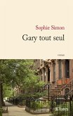 Gary tout seul (eBook, ePUB)