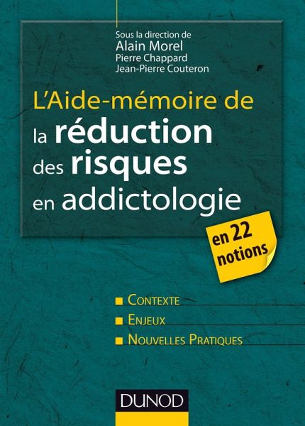L'aide-mémoire de la réduction des risques en addictologie (eBook, ePUB) L'aide-mémoire de la réduction des risques en addictologie (eBook, ePUB)