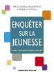 Enquêter sur la jeunesse (eBook, ePUB) - Bild 1