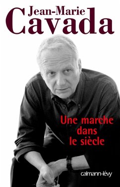 Cover Une marche dans le siècle (eBook, ePUB)