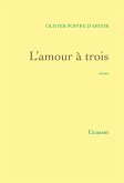 L'amour à trois (eBook, ePUB)