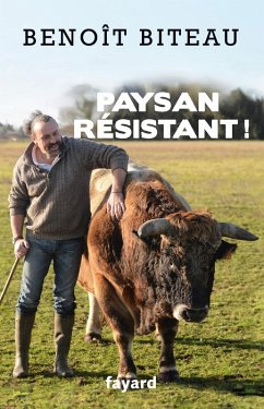 Cover Paysan résistant ! (eBook, ePUB)
