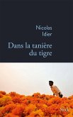 Dans la tanière du tigre (eBook, ePUB)