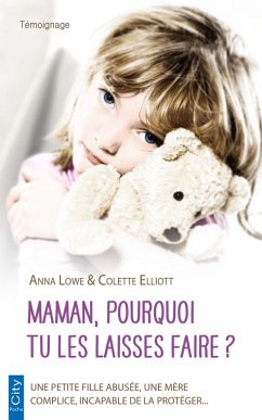 Cover Maman, pourquoi tu les laisses faire ? (eBook, ePUB)