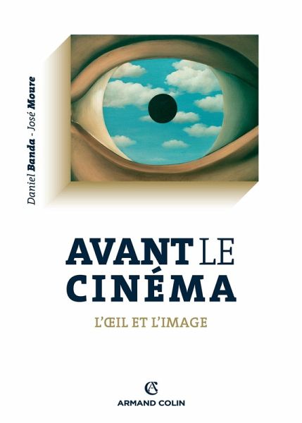Avant le cinéma (eBook, ePUB) Avant le cinéma (eBook, ePUB)