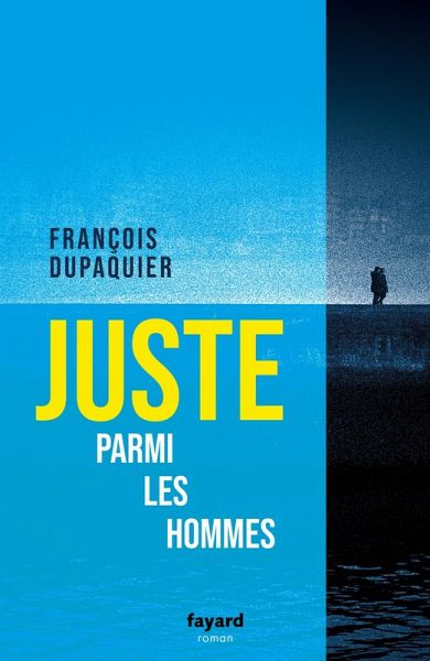 Juste parmi les hommes (eBook, ePUB) Juste parmi les hommes (eBook, ePUB)