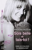 Sois belle et tais-toi ! (eBook, ePUB)