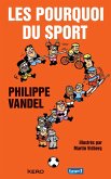 Les pourquoi du sport (eBook, ePUB) Les pourquoi du sport (eBook, ePUB)