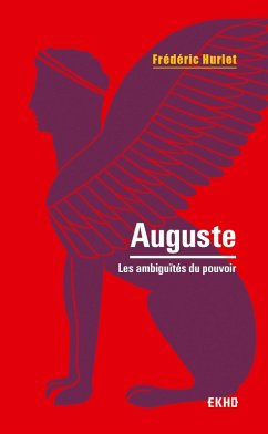 Auguste - 2e éd. (eBook, ePUB) - Hurlet, Frédéric
