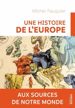 Une histoire de l'Europe (eBook, ePUB) - Fauquier, Michel