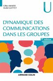 Dynamique des communications dans les groupes - 7e éd. (eBook, ePUB)