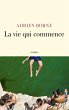 La vie qui commence (eBook, ePUB) - Bild 1