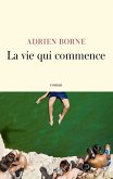 La vie qui commence (eBook, ePUB)