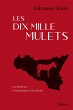 Les dix mille mulets (eBook, ePUB) - Bild 1
