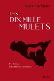 Les dix mille mulets (eBook, ePUB)