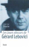 Les jours obscurs de Gérard Lebovici (eBook, ePUB)