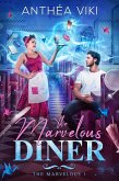 The Marvelous Diner (The Marvelous #1) (eBook, ePUB)