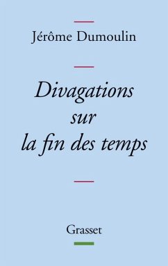 Cover Divagations sur la fin des temps (eBook, ePUB)