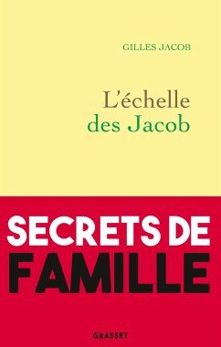 L'échelle des Jacob (eBook, ePUB) - Jacob, Gilles