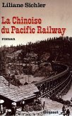 La chinoise du Pacific Railway (eBook, ePUB)