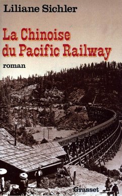 Cover La chinoise du Pacific Railway (eBook, ePUB)
