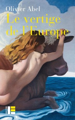 Le vertige de l'Europe (eBook, ePUB) - Abel, Olivier