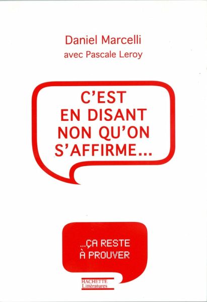 C'est en disant non qu'on s'affirme (eBook, ePUB)