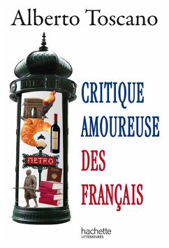 Critique amoureuse des Français (eBook, ePUB) - Toscano, Alberto