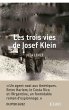 Les trois de vies de Josef Klein... - Bild 1
