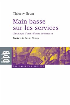 Main basse sur les services (eBook, ePUB) - Brun, Thierry