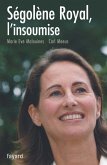 Ségolène Royal, l'insoumise (eBook, ePUB)