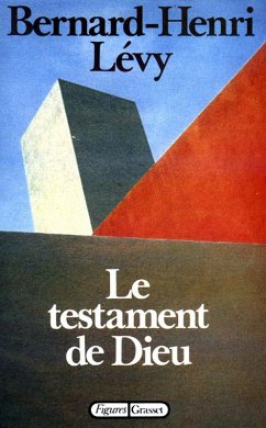 Le testament de Dieu (eBook, ePUB) - Lévy, Bernard-Henri