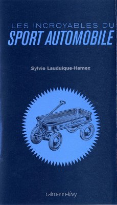 Cover Les Incroyables du sport automobile (eBook, ePUB)