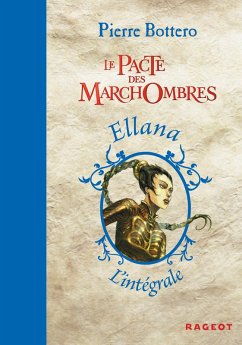 L'intégrale Le Pacte des marchombres (eBook, ePUB) - Bottero, Pierre