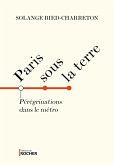 Paris sous la terre (eBook, ePUB)