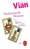 Mademoiselle Bonsoir suivi de La Reine des garces (eBook, ePUB)