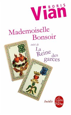 Mademoiselle Bonsoir suivi de La Reine des garces (eBook, ePUB) - Vian, Boris