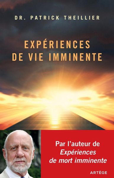 Expériences de Vie Imminente (eBook, ePUB) Expériences de Vie Imminente (eBook, ePUB)