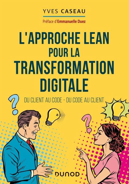 L'approche Lean pour la transformation digitale (eBook, ePUB)