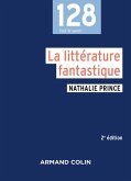 La littérature fantastique - 2e éd. (eBook, ePUB) La littérature fantastique - 2e éd. (eBook, ePUB)