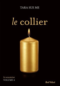 Cover Le collier - La soumise vol. 5 (eBook, ePUB)